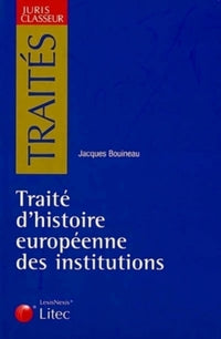 Traité d'histoire européenne des institutions