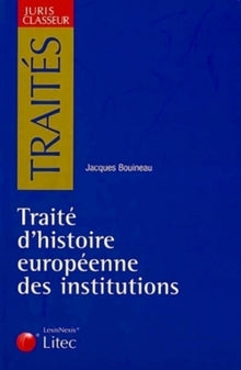 Traité d'histoire européenne des institutions