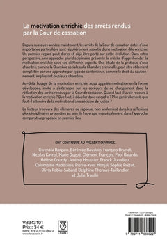 La motivation enrichie des arrêts rendus par la Cour de cassation