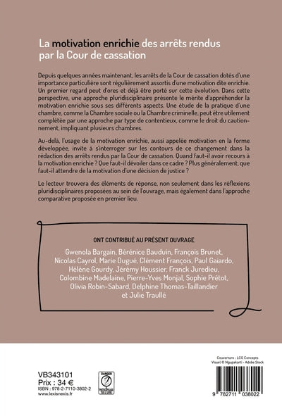 La motivation enrichie des arrêts rendus par la Cour de cassation