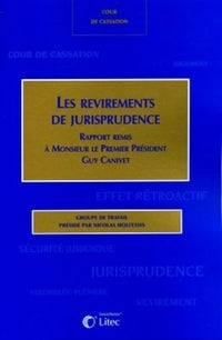 Les revirements de jurisprudence