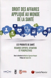 droit des affaires applique aux industries de sante