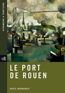 Le Port De Rouen