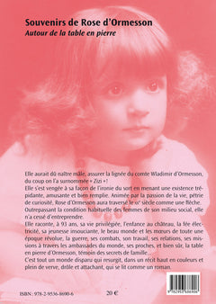 Souvenirs de Rose d'Ormesson: Autour de la table en pierre
