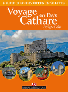 Cathares - Voyage en pays cathare