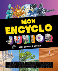 Mon encyclo junior - 1001 choses à savoir