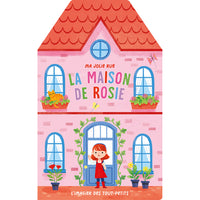 Ma jolie rue - La maison de Rosie