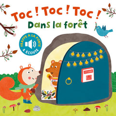 Toc ! Toc ! Toc ! Dans la forêt