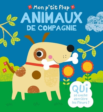 Mon p'tit flap - Animaux de compagnie