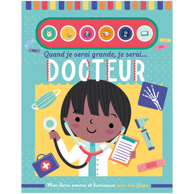 Quand je serai grande, je serai docteur