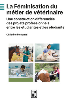 La féminisation du métier de vétérinaire