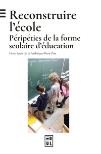 Reconstruire l'école