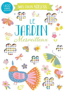 Mes colos strass - Le jardin merveilleux