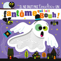Il ne faut pas toucher un fantôme qui fait bouh