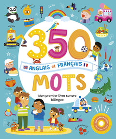 MON LIVRE SONORE BILINGUE - 350 MOTS ANGLAIS FRANÇAIS