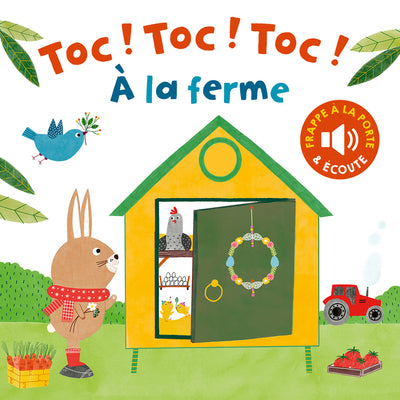 Toc ! Toc ! Toc ! - À la ferme