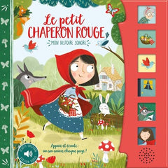 Mon histoire sonore - Le petit chaperon rouge