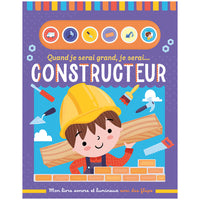 Quand je serai grand, je serai constructeur