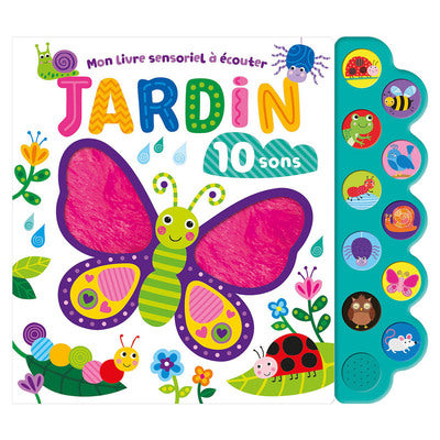 Mon livre sensoriel à écouter - Jardin