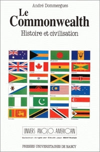 Commonwealth (le). histoire et civilisation
