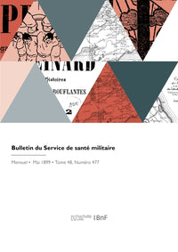 Bulletin du Service de santé militaire