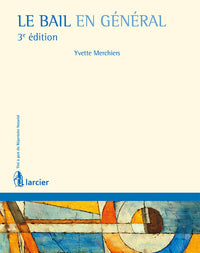 Le bail en général