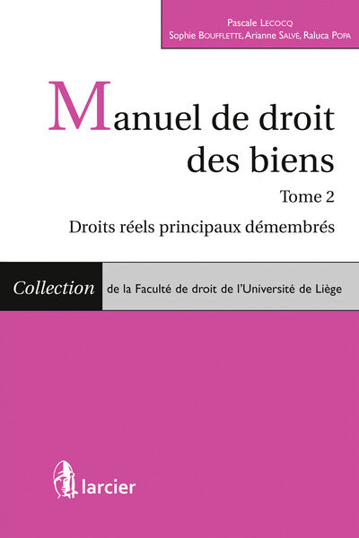 Manuel de droit des biens