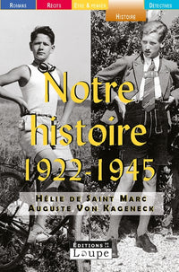 Notre histoire