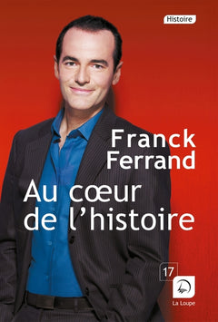 Au coeur de l'histoire - (Vol 1)