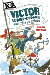 Victor Tombe-Dedans - Sur l'île au trésor