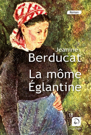 la môme églantine