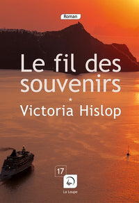 Le fil des souvenirs