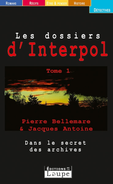 Les dossiers d'Interpol