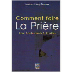 Comment faire la Prière