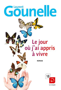 Le jour où j'ai appris à vivre