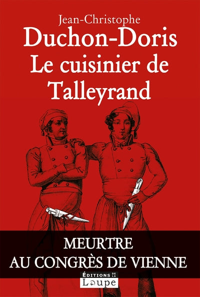 Le cuisinier de Talleyrand