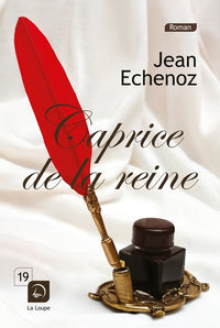 Caprice de la reine: récits