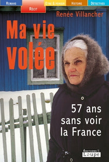 Ma vie volée