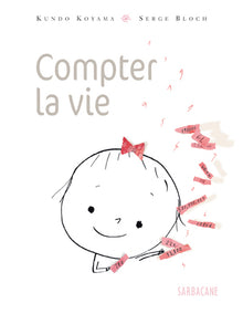 Compter la vie