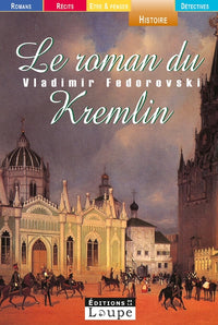 Le Roman du Kremlin