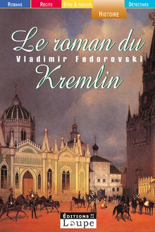 Le Roman du Kremlin