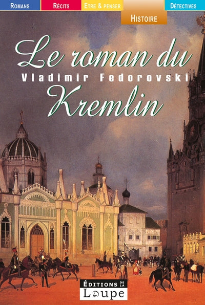 Le Roman du Kremlin