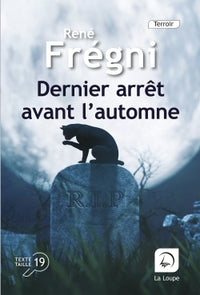 Dernier arrêt avant l'automne