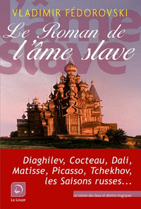 Le Roman de l'âme slave