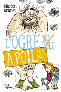 L'ogre - L'ogre à poil(s)