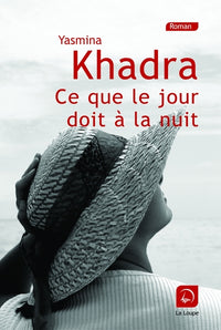 Ce que le jour doit à la nuit