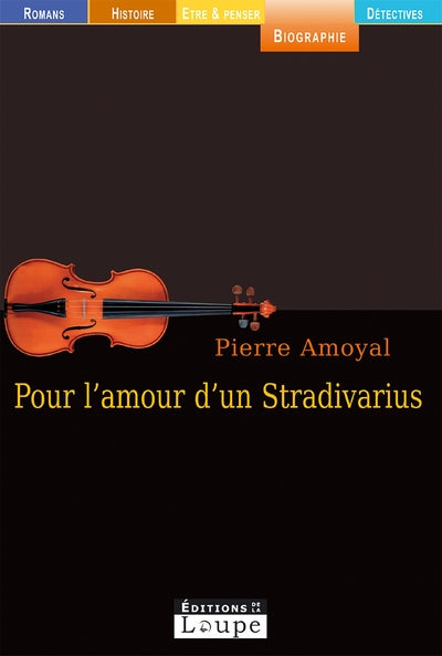 Pour l'amour d'un Stradivarius