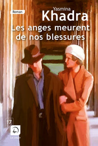 Les anges meurent de nos blessures