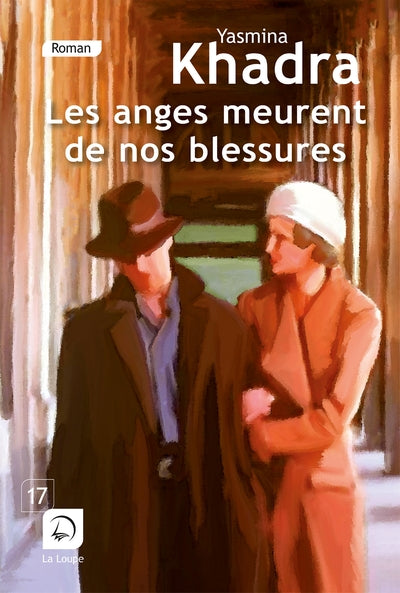 Les anges meurent de nos blessures