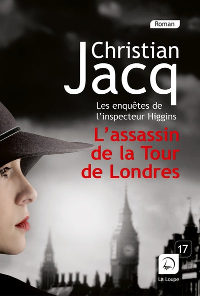 Les enquêtes de l'inspecteur Higgins - Tome 2 L'assassin de la tour de Londres
